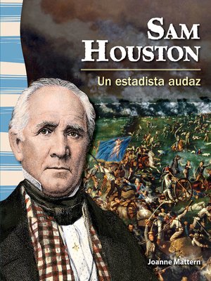 cover image of Sam Houston: Un estadista audaz (Sam Houston: A Fearless Statesman)